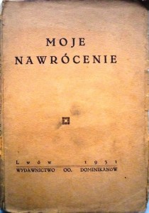 Moje nawrócenie