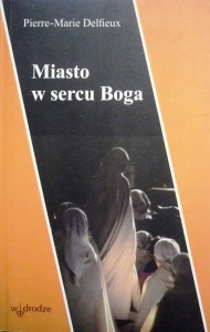 Miasto w sercu Boga