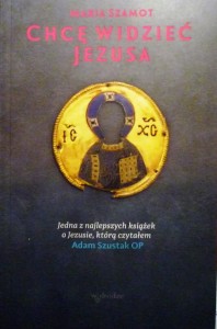 Chcę widzieć Jezusa