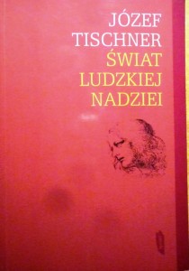 Świat ludzkiej nadziei