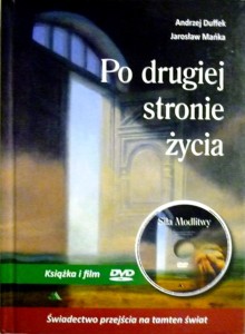 Po drugiej stronie życia + DVD Siła modlitwy