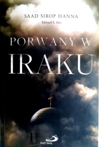 Porwany w Iraku - Saad Sirop Hanna, Edward S. Aris