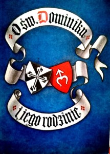 O św. Dominiku i jego rodzinie