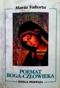 Poemat Boga-Człowieka. Księga pierwsza.