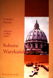 W Roku Wiary różaniec według nauki Soboru Watykańskiego II