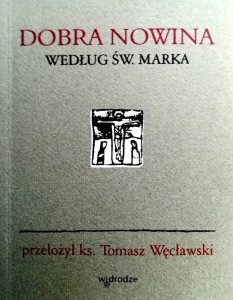 Dobra Nowina według św. Marka