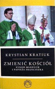 Zmienić Kościół.Synod młodych i papieża Franciszka.