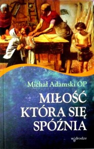 Miłość która się spóźnia