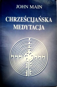 Chrześcijańska medytacja.