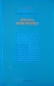 Słyszysz szum wiatru? - Wilfrid Stinissen OCD