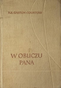 W obliczu Pana I