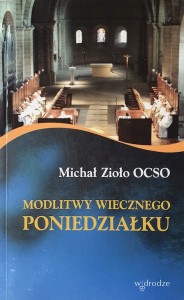 Modlitwy wiecznego poniedziałku