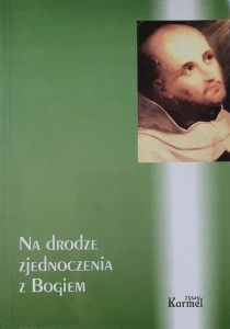 Na drodze zjednoczenia z Bogiem