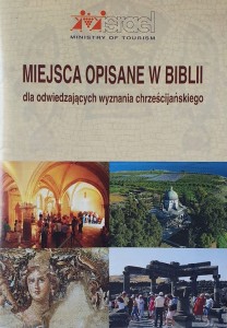 Miejsca opisane w Biblii dla odwiedzających wyznania chrześcijańskiego