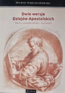 Dwie wersje Dziejów Apostolskich