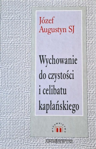 239_Wychowanie do czystości i celibatu kapłańskiego_1.jpeg