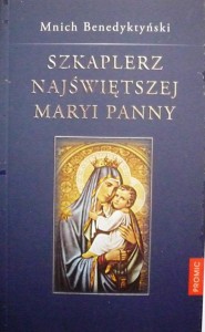 Szkaplerz Najświętszej Maryi Panny z Góry Karmel