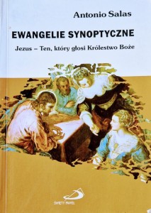 Ewangelie synoptyczne. Jezus - Ten, który głosi Królestwo Boże.