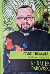 Uczynki i działania, czyli kury na Madagaskar