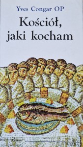 Kościół, jaki kocham