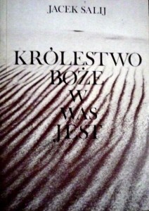 Królestwo Boże w was jest