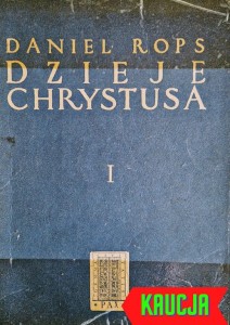 Dzieje Chrystusa I