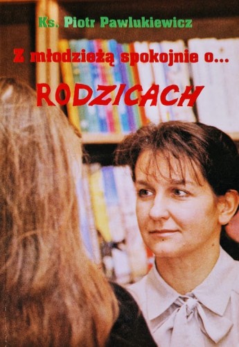 3775_Z młodzieżą spokojnie o Rodzicach_2.jpeg