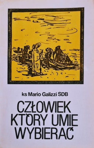 4253_Człowiek, który umie wybierać.jpeg