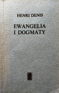 Ewangelia i dogmaty