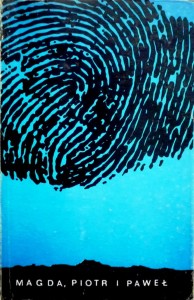 Magda, Piotr, Paweł. Dziennik matki.