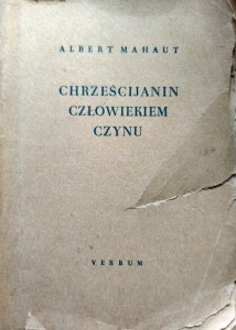 Chrześcijanin człowiekiem czynu