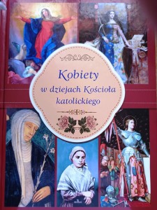 Kobiety w dziejach Kościoła katolickiego - Małgorzata Kotarba