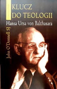 Klucz do teologii Hansa Ursa von Balthasara