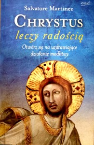 Chrystus leczy radością