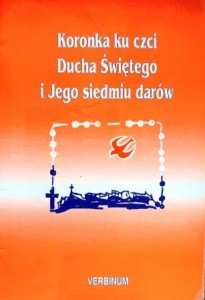 Koronka ku czci Ducha Świętego i Jego siedmiu Darów