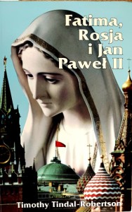 Fatima, Rosja i Jan Paweł II