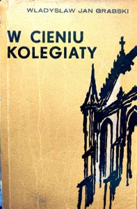 W cieniu kolegiaty
