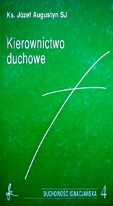 Kierownictwo duchowe. Duchowość Ignacjańska 4.