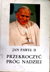 Przekroczyć próg nadziei