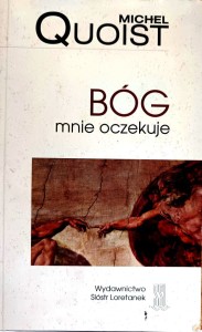 Bóg mnie oczekuje