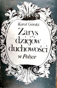 Zarys dziejów duchowości w Polsce