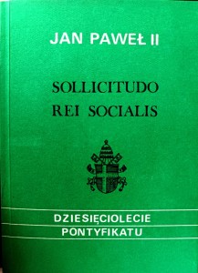 Sollicitudo rei socialis. Encyklika z okazji dwudziestej rocznicy ogłoszenia populorum progressio.