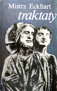 Traktaty. Pouczenia duchowe. Księga Boskich pocieszeń. O człowieku szlachetnym. O odosobnieniu. Legendy.