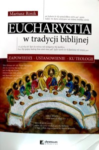 Eucharystia w tradycji biblijnej