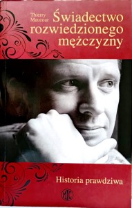 Świadectwo rozwiedzionego mężczyzny. Historia prawdziwa.
