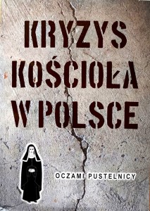 Kryzys Kościoła w Polsce oczami pustelnicy.