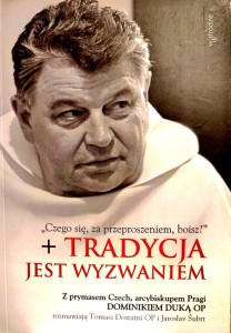 Tradycja jest wyzwaniem. 