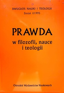 Prawda w filozofii, nauce i teologii
