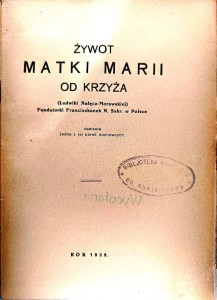 Żywot Matki Marii od Krzyża