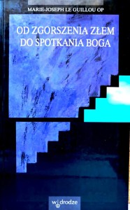 Od zgorszenia złem do spotkania Boga